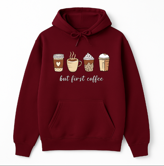 Bluza But First Coffee